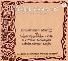 December Season 2012 - Ramakrishnan Murthy